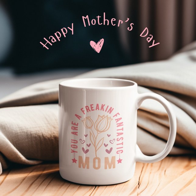 Du bist ein freakin fantastische Mama lustige Mütt Zweifarbige Tasse (Freakin fantastic mom)