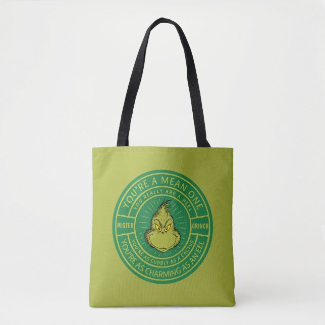 Du bist ein Gemeines One Mister Grinch Abzeichen Tasche (Vorderseite)