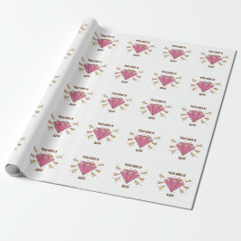Du bist ein Juwel Geschenkpapier