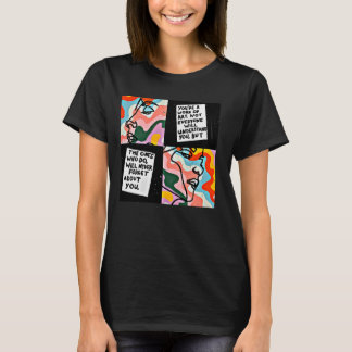 Du bist ein Kunstwerk, nicht jeder wird dich verst T-Shirt