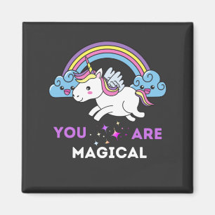 Du bist ein magisches Einhorn Magnet