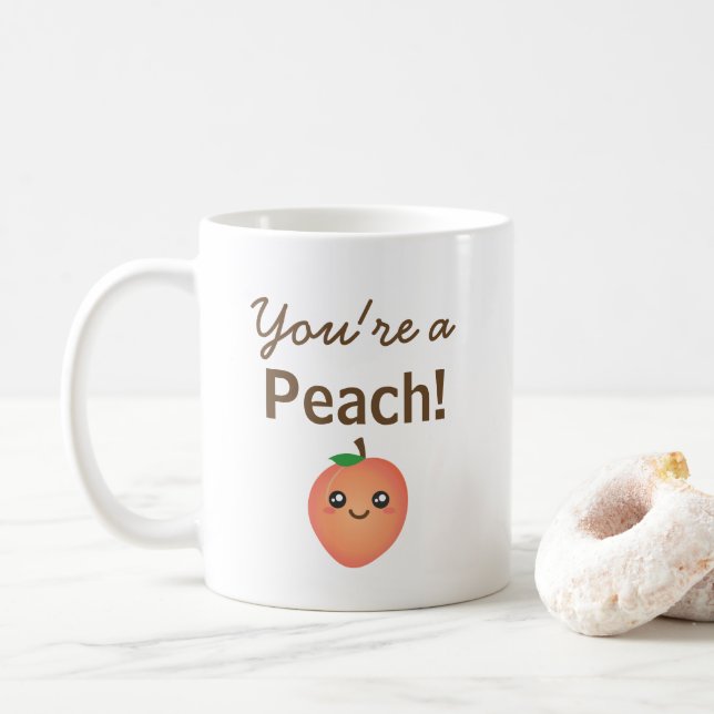 Du bist ein Peach Sweet Kawaii Niedlich Funny Fein Kaffeetasse (Mit Donut)