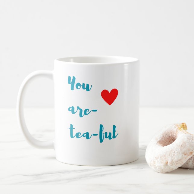 Du bist ein Tee Kaffeetasse (Mit Donut)