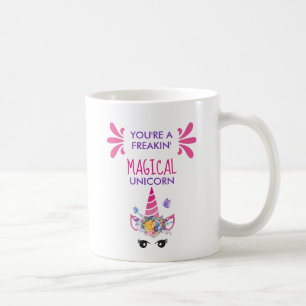 Du bist ein verdammt magisches Einhorn Lustig Kaffeetasse
