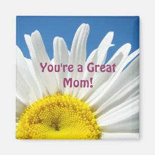 Du bist eine großartige Mutter! Magnet-Geschenke W Magnet