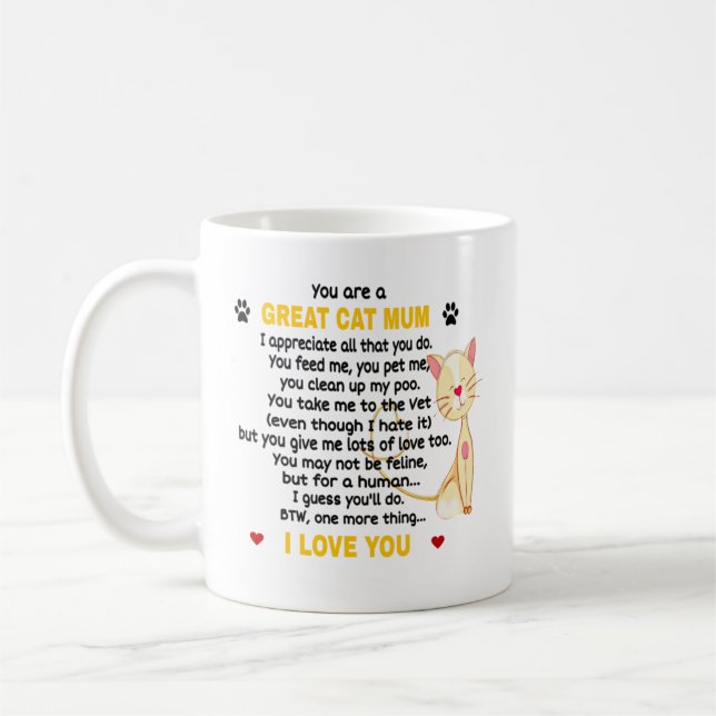 Du bist eine große Katze. Niedlich Cat Lover Gesc Kaffeetasse (Links)