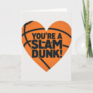 Du bist eine Slam Dunk Basketball Karte