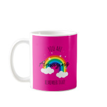 Du bist erstaunlich - Heißrosa Tasse
