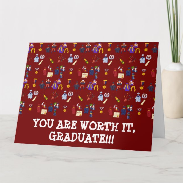 DU BIST ES WERT, DASS ES TRADUATE!!! KARTE (Vorderseite)