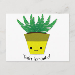 Du bist Ferntastic Fern Postkarte