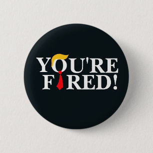  Du bist Fired! Button