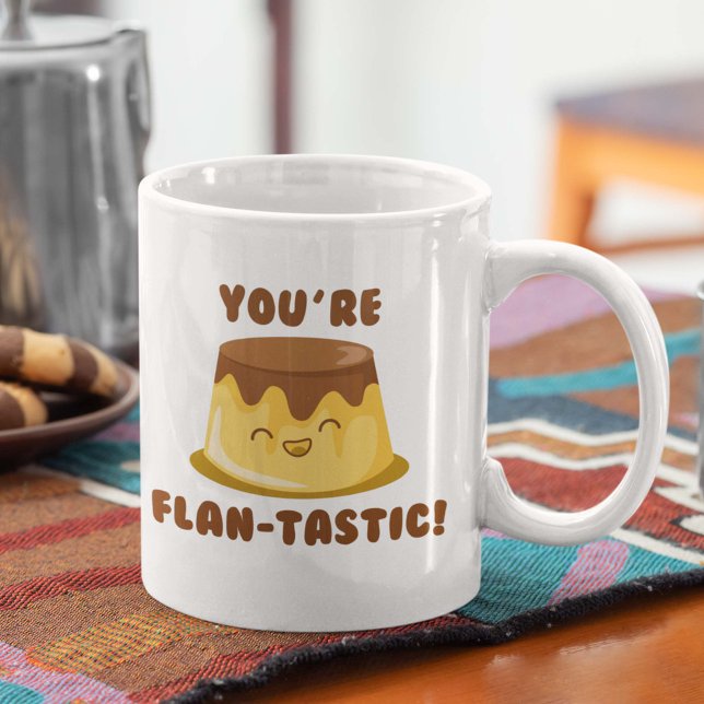 Du bist flan-tastisch kaffeetasse (Von Creator hochgeladen)