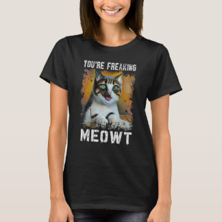 Du bist Freaking Meowt Cat Meme Meow Pun Cat T-Shirt