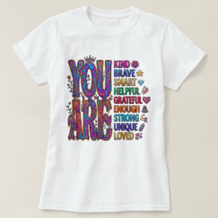 Du bist freundlich tapfer klug geliebt T-Shirt
