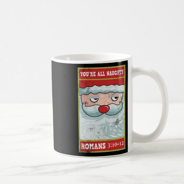 Du bist ganz schön römischer Funny Santa Bible Xma Kaffeetasse (Rechts)