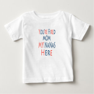 Du bist gefeuert Mom Meine Opas sind hier Baby T-shirt