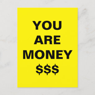 Du bist Geld Inspirierend Postkarte