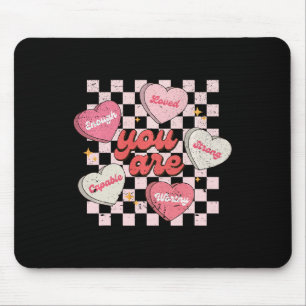 Du bist geliebt, würdig genug Candy Heart Lehrer V Mousepad