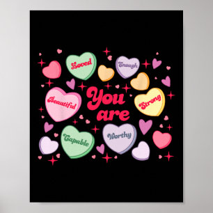 Du bist geliebt, würdig genug Candy Heart Lehrer V Poster