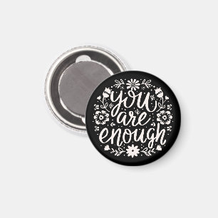 Du bist genug Selbstliebe Bestätigungs-Erinnerung Magnet