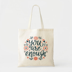 Du bist genug Selbstliebe positive Zitate floral Tragetasche