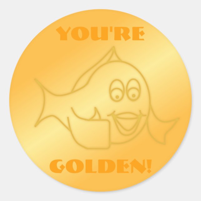 Du bist golden! Aufkleber (Vorderseite)