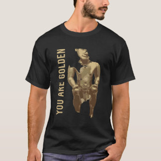 Du bist golden T-Shirt
