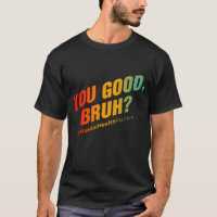 Du bist gut Bruh? Psychische Gesundheit