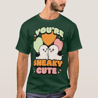 Du bist hinterlistig süß T-Shirt