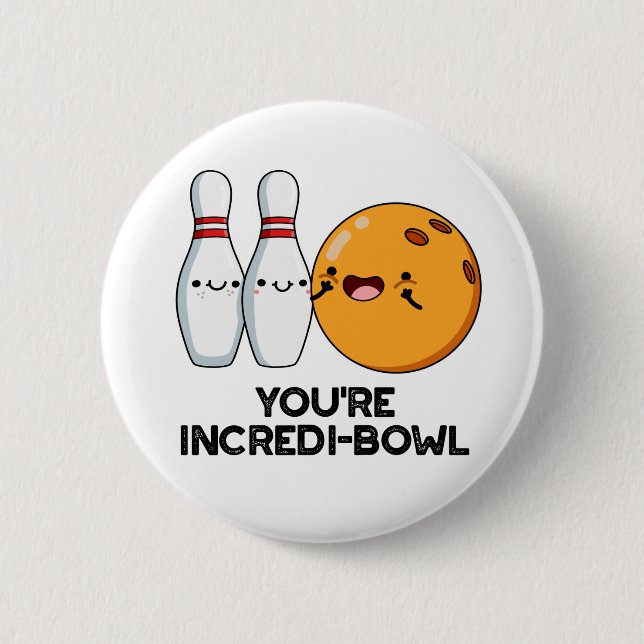 Du bist Inkrei-Bowl Funny Bowling Pun Button (Vorderseite)