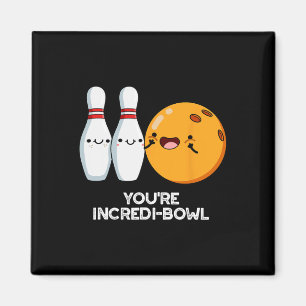 Du bist Inkrei-Bowl Funny Bowling Pun Magnet