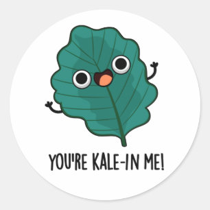 Du bist Kale-in Me Funny Veggie Kale Pun Runder Aufkleber