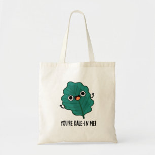 Du bist Kale-in Me Funny Veggie Kale Pun Tragetasche