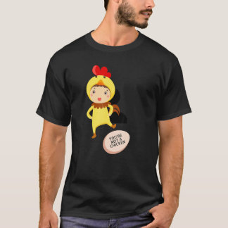 Du bist kein Huhn   Tierwitze T-Shirt