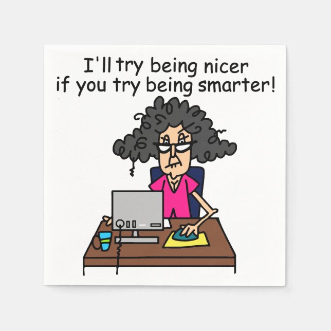 Du bist klüger, ich werde nackter sein serviette (Vorderseite)