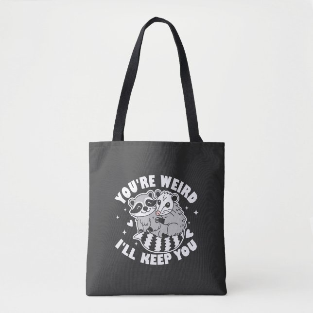 Du bist komisch, dass ich dir Behielte Tasche (Vorderseite)