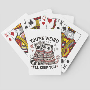 Du bist komisch, ich Behalt dir Valentinstag Racco Spielkarten