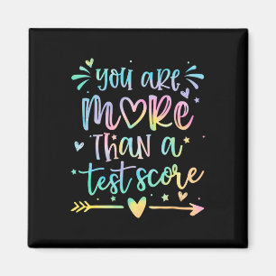 Du bist mehr als ein Testergebnis Lehrer Testtag S Magnet