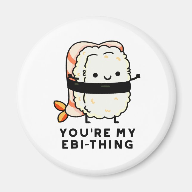 Du bist mein Ebi-Thing Funny Sushi Pun Magnet (Vorne)