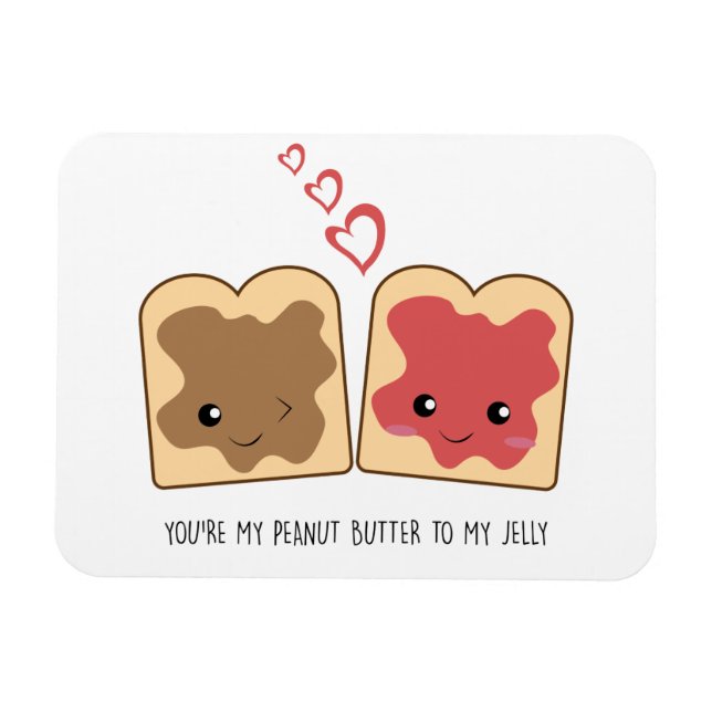 Du bist mein Erdnussbutter zu meinem Jelly Kawaii  Magnet (Horizontal)