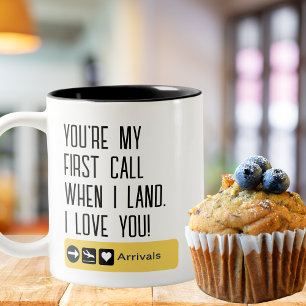 Du bist mein erster Anruf, wenn ich lande, Liebe, Zweifarbige Tasse