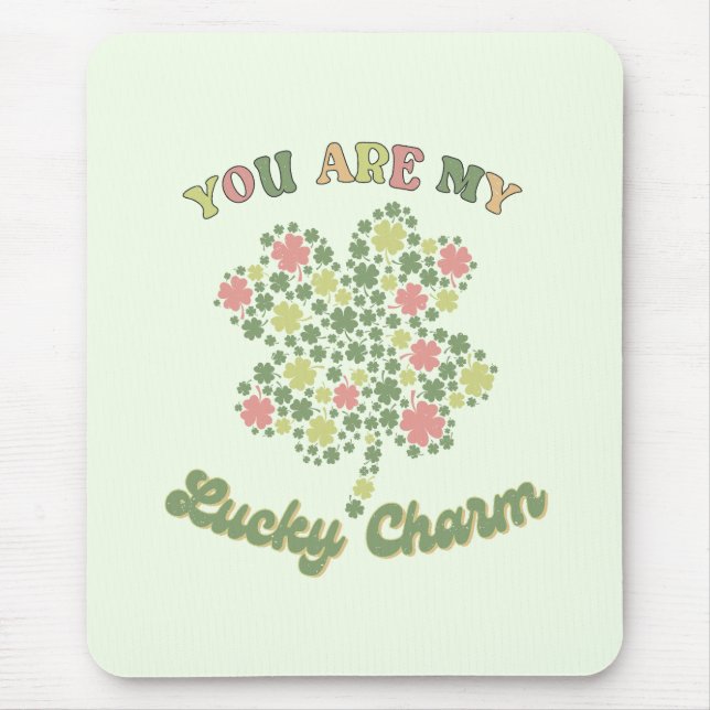 Du bist mein glücklicher Charm Mousepad (Vorne)