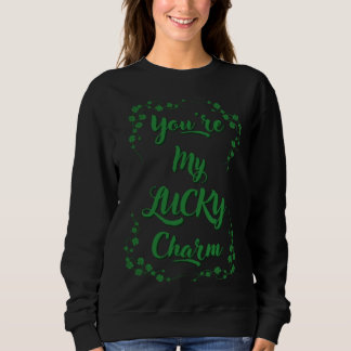 Du bist mein Glücksbringer St. Patrick s Day St. P Sweatshirt