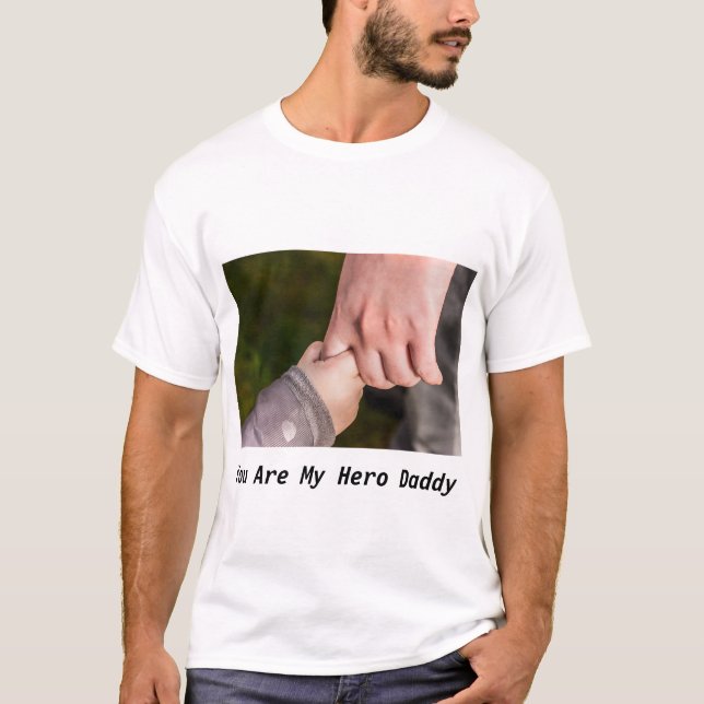 Du bist mein Held Daddy T-Shirt (Vorderseite)