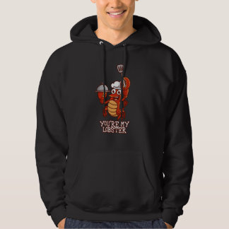 Du bist mein Hummer romantische Beziehungsübereins Hoodie