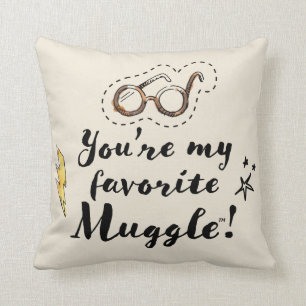 Du bist mein Lieblings-Muggle™ Kissen