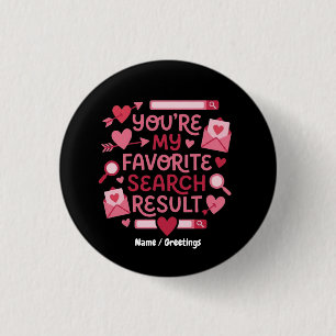 Du bist mein Lieblings-Suchergebnis Romantisch Button