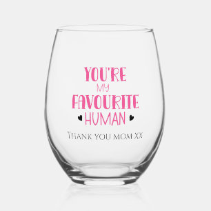 Du bist mein Lieblingsglas aus menschlichem Wein, Weinglas Ohne Stiel