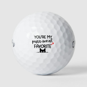 'Du bist mein persönlicher Favorit' Katzenliebhabe Golfball