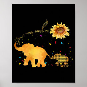 Du bist mein Sonnenblumen-Elefantenautismus Poster